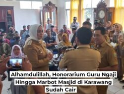 Pemkab Karawang Cairkan Honorarium Guru Ngaji Hingga Marbot Masjid