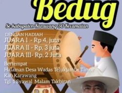 Malam Takbiran Akan Dimeriahkan Dengan Festival Lomba Tabuh Bedug di Halaman Desa Wadas Karawang Timur.