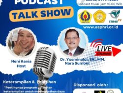 ASPHRI Siap Gelar Podcast Perdana Guna Edukasi Para Praktisi HR